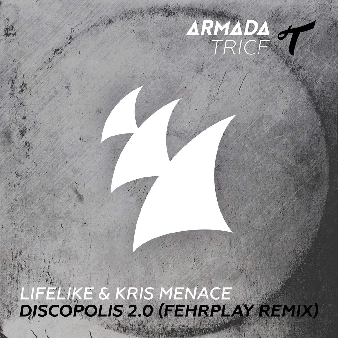 Lifelike & Kris Menace – Discopolis 2.0 (Fehrplay Remix)