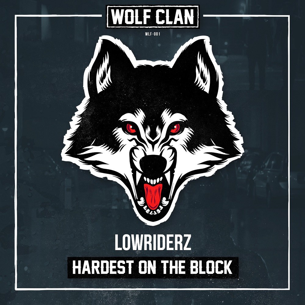 Lowriderz – Hardest On The Block