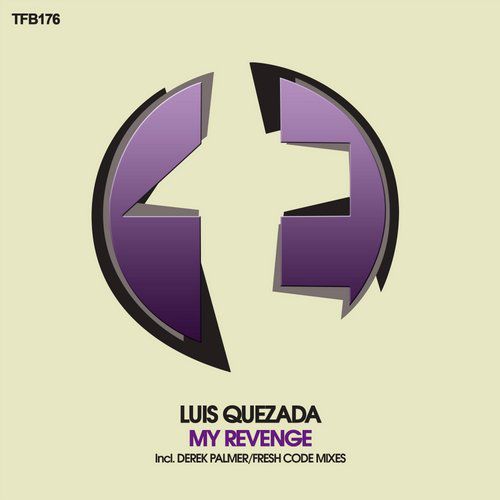 Luis Quezada – My Revenge