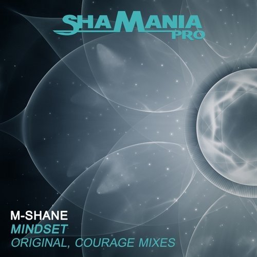 M-Shane – Mindset