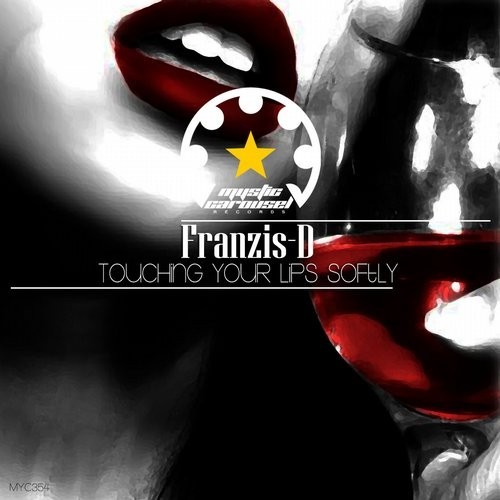 Franzis-D – Touching Your Lips Softly