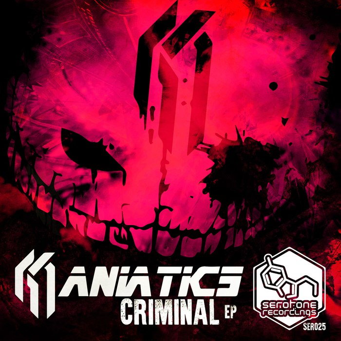 Maniatics – Criminal