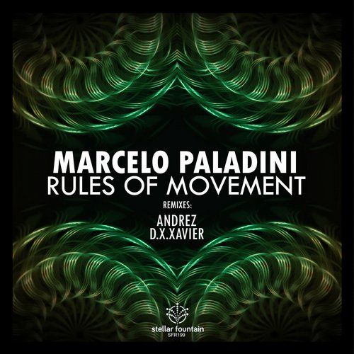 Marcelo Paladini – Rules of Movement