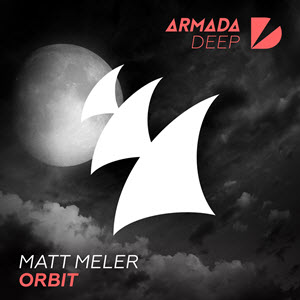 Matt Meler – Orbit