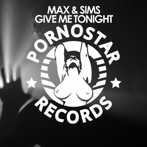 Max & Sims – Give Me Tonight