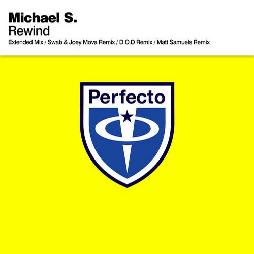 Michael S. – Rewind