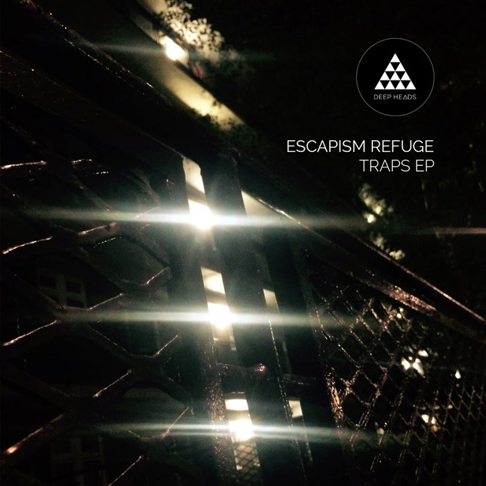 Escapism Refuge – Traps EP