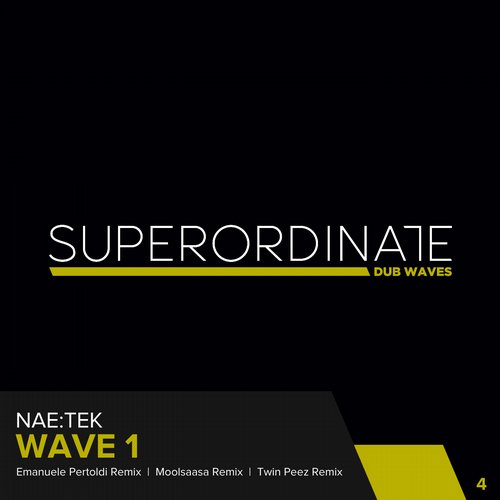 Nae:Tek – Wave 1