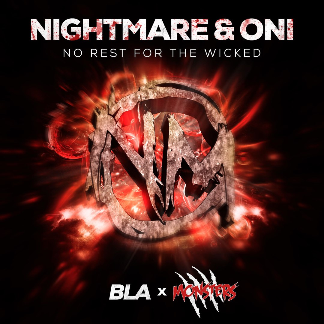 Nightmare & Oni – No Rest For The Wicked