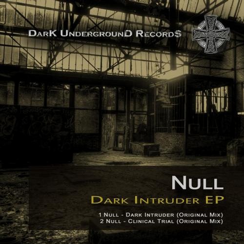 Null – Dark Intruder EP