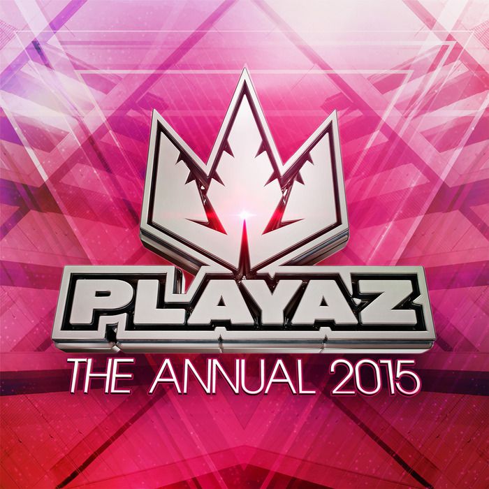 Playaz The Annual 2015