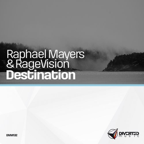 Raphael Mayers & RageVision – Destination