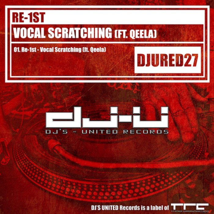 Re-1st Feat. Qeela – Vocal Scratching