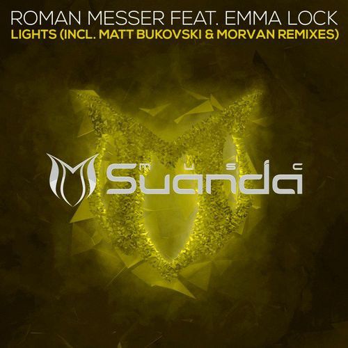 Roman Messer Feat. Emma Lock – Lights