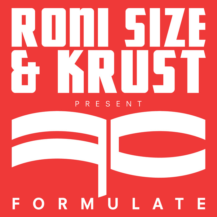 Roni Size & DJ Krust – Formulate