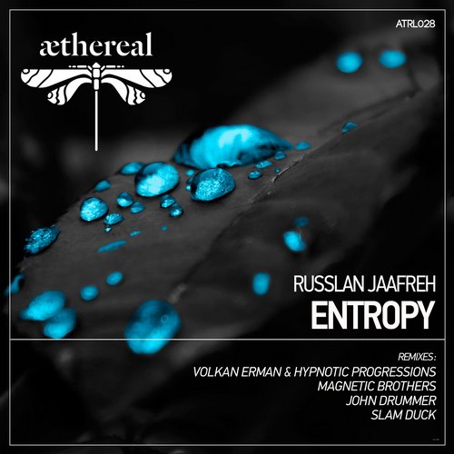 Russlan Jaafreh – Entropy