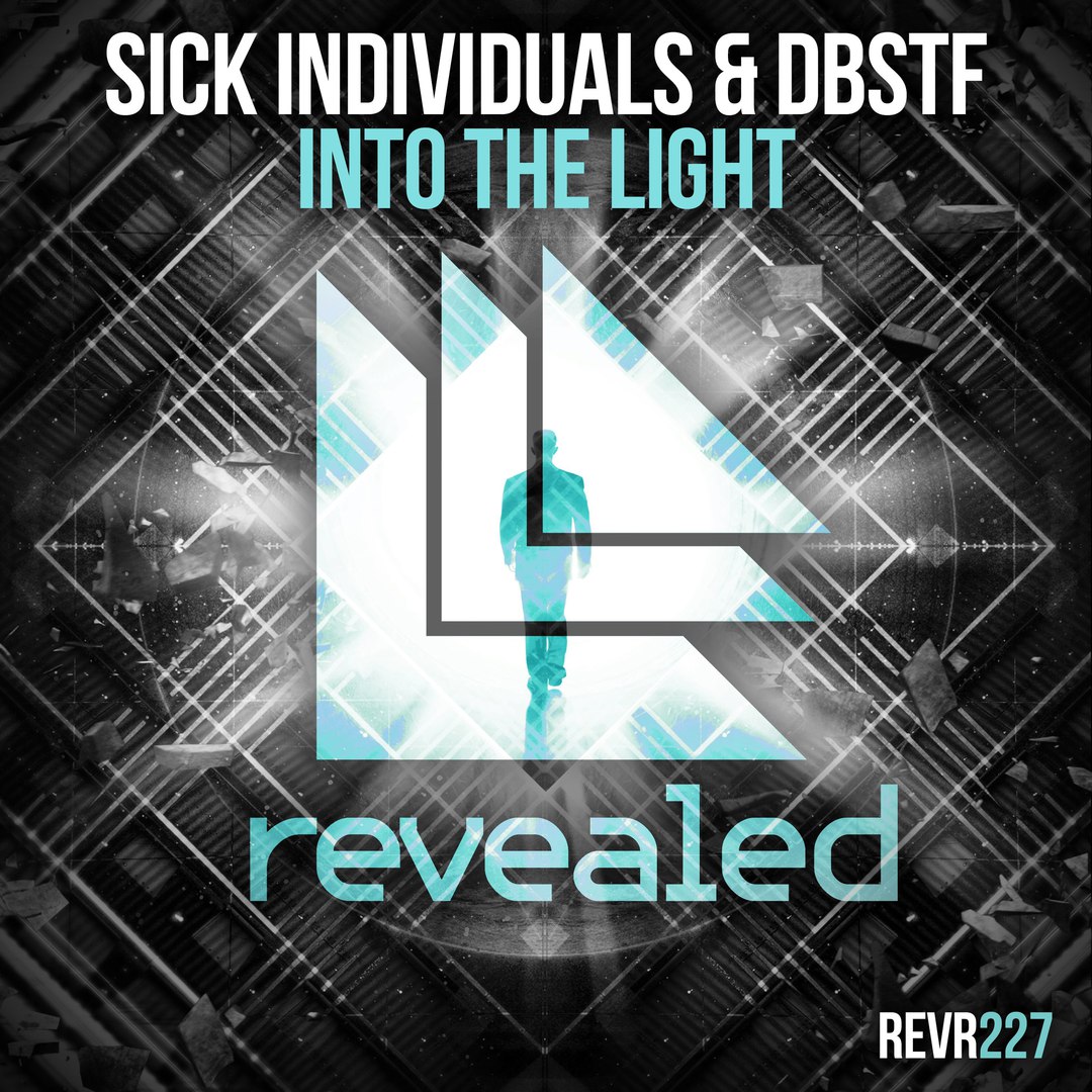 SICK INDIVIDUALS & DBSTF – Into The Light