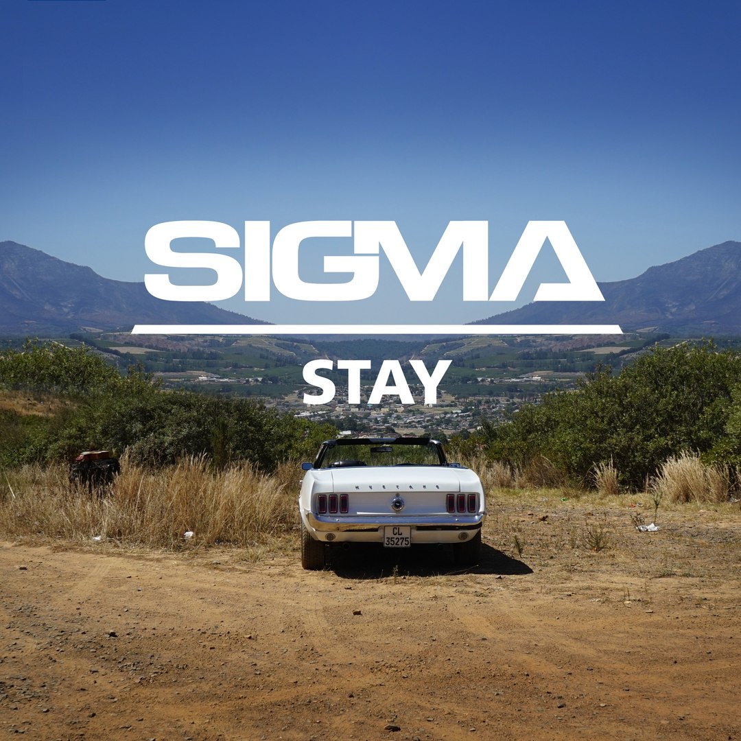 Sigma – Stay (Remixes)