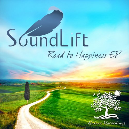 SoundLift – Road To Happiness EP