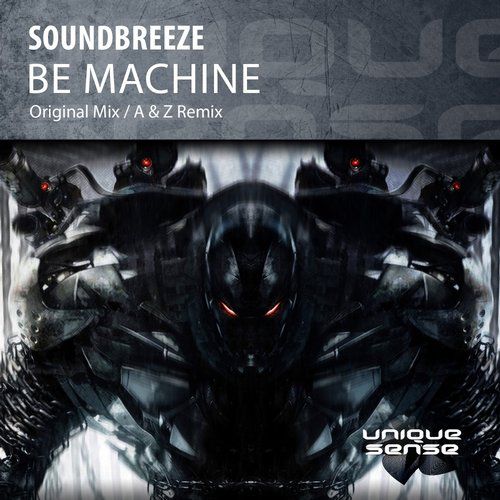 Soundbreeze – Be Machine