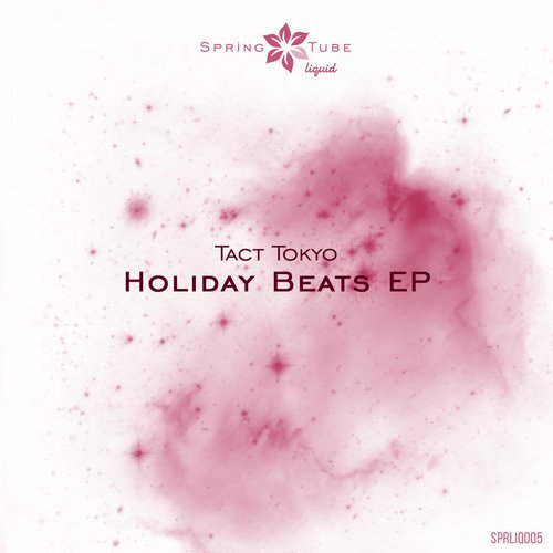 TACT TOKYO – Holiday Beats