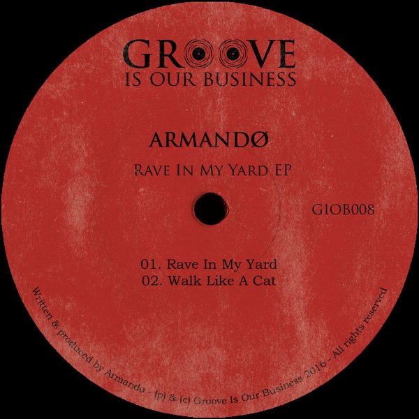 Armandø – Rave In My Yard