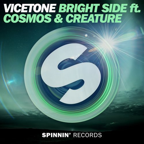 Vicetone feat. Cosmos & Creature – Bright Side