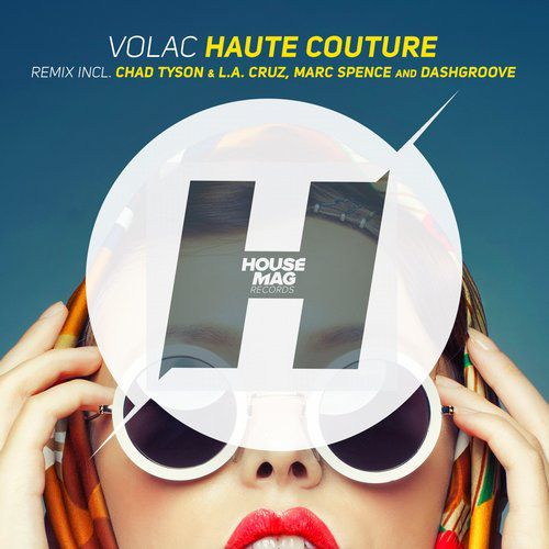 Volac – Haute Couture Remixes