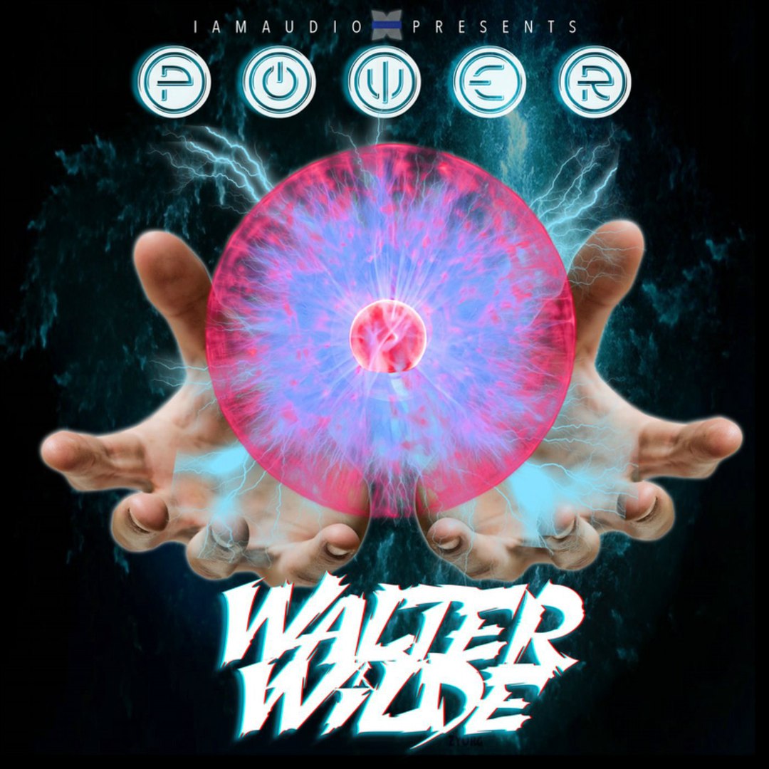 Walter Wilde – Power