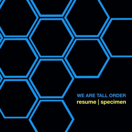 We Are Tall Order – Resume