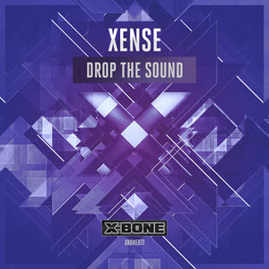 Xense – Drop The Sound