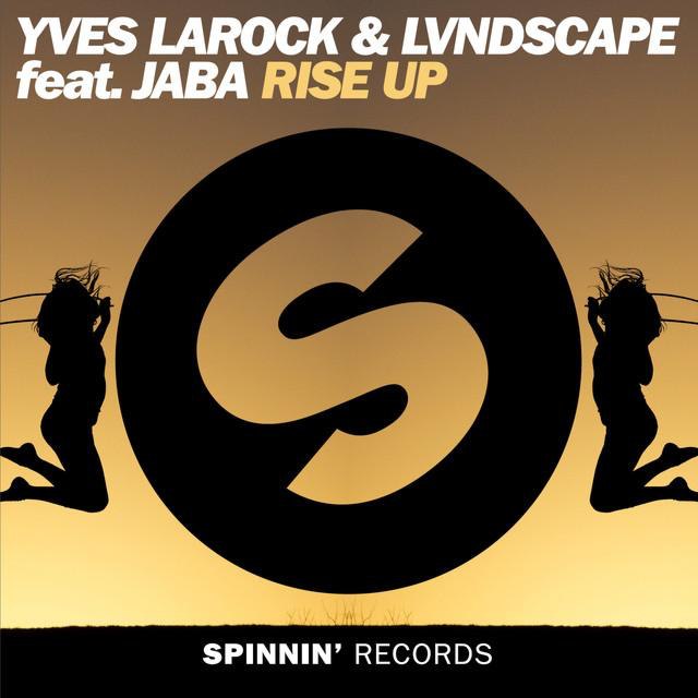 Yves Larock & LVNDSCAPE – Rise Up 2k16