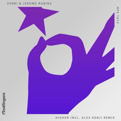 Zenbi & Jerome Robins – Higher