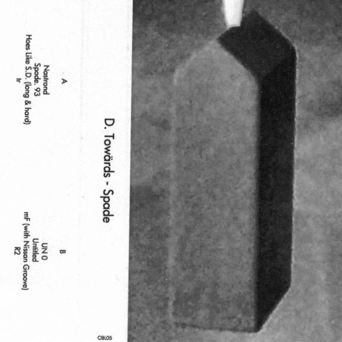 D. Towärds – Spade