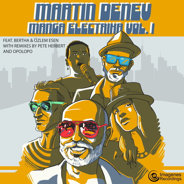 Martin Denev – Manga Electrika