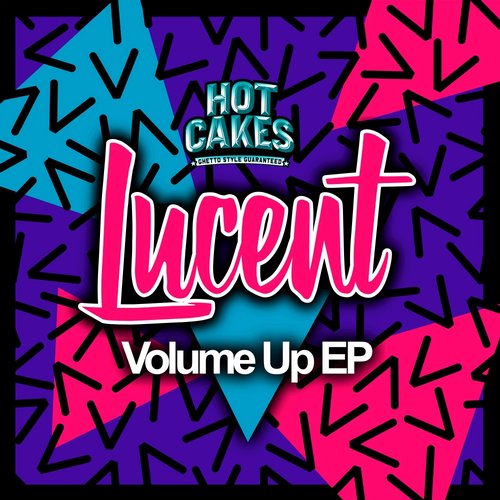 Lucent – Volume Up