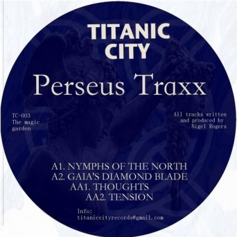Perseus Traxx – The Magic Garden