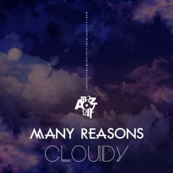 Many Reasons – Cloudy