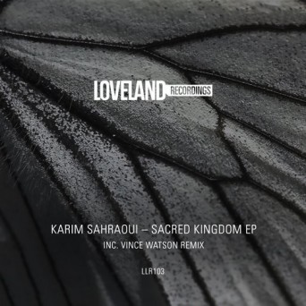 Karim Sahraoui – Sacred Kingdom EP