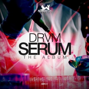 DRVM – Serum The Album