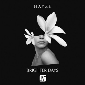 Hayze – Brighter Days