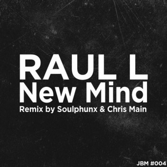Raul L – New Mind