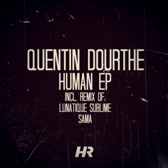Quentin Dourthe – Human