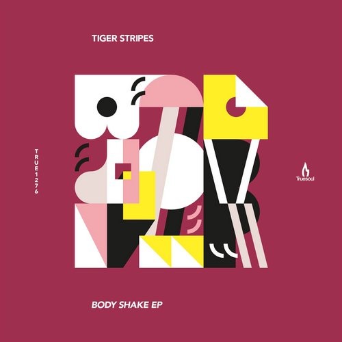 Tiger Stripes – Body Shake