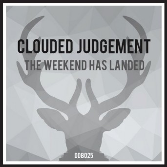 Clouded Judgement – The Weekend Has Landed