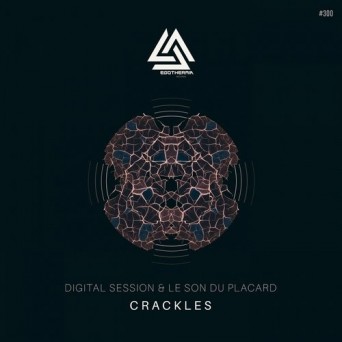 Digital Session, Le Son Du Placard – Crackles