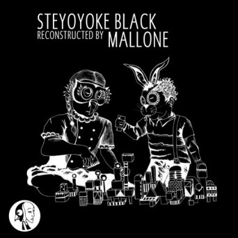 Nick Devon, David Granha – Steyoyoke Black Reconstructed by Mallone