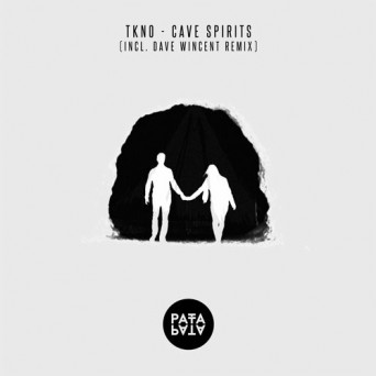 TKNO – Cave Spirits