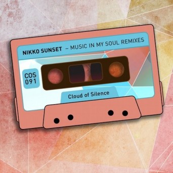 Nikko Sunset – Music In My Soul