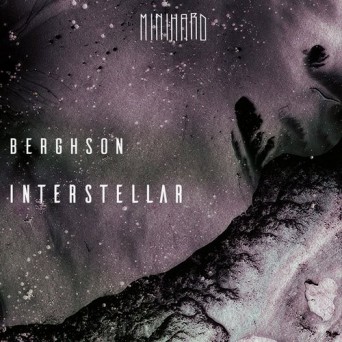 Berghson – Interstellar